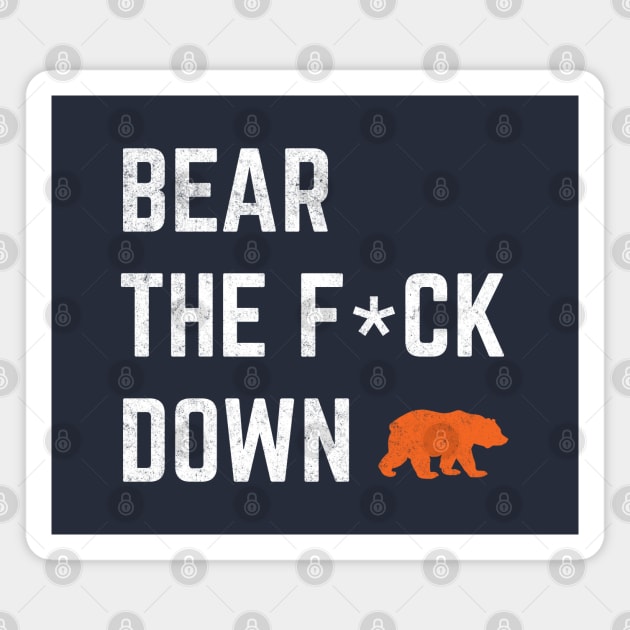 Bear the F*ck Down Magnet by BodinStreet